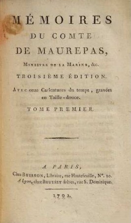 Mémoires du Comte de Maurepas : [rédigés par M. Salé], 1