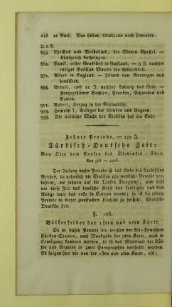 Zehnte Periode, = 270 J. Türkisch-Deutsche Zeit: Von Otto dem Großen bis Dschinkis-Chan. Von 933 - 1206