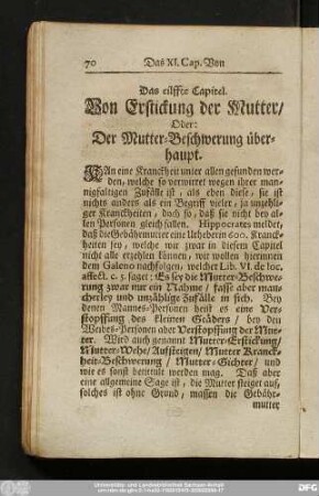 Das eilffte Capitel. Von Erstickung der Mutter, Oder: Der Mutter-Beschwerung überhaupt.