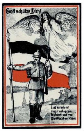 Nr. 1: Gott schütze Dich! Lieb Vaterland ...