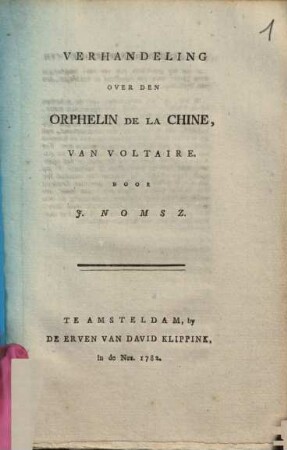 Verhandeling Over Den Orphelin De La Chine, Van Voltaire