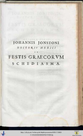 Johannes Jonstonus: De Festis Graecorum schediasma.