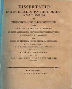 Diss. inaug. path. anat. de tumoribus nonnullis congenitis