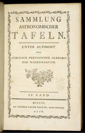 Band 2: Sammlung astronomischer Tafeln. II. Band