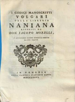 I Codici Manoscritti Volgari Della Libreria Naniana