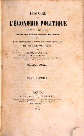 Histoire de l'économie politique en Europe, depuis les anciens jusqu'a nos jours, 1