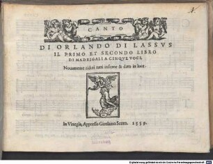DI ORLANDO DI LASSVS IL PRIMO ET SECONDO LIBRO DI MADRIGALI A CINQVE VOCI
