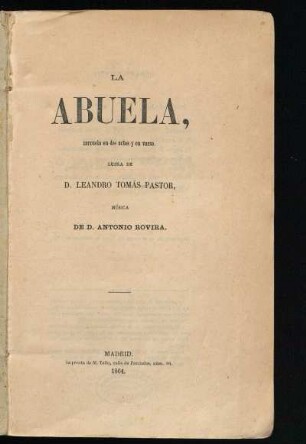 La abuela : zarzuela en dos actos y en verso