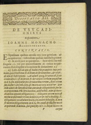 Disputatio XII. De Usucapionibus Respondente Ioanne Monacho Aldenburgense.
