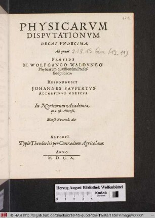 Physicarum Disputationum Decas Undecima