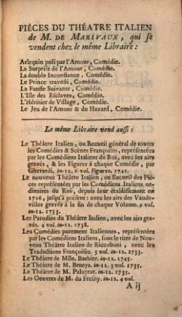 L' Héritier De Village : Comédie En Un Acte ; Représentée pour la premiere fois par les Comédiens Italiens Ordinaires du Roi, le 19 Août 1725