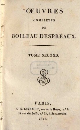 Oeuvres complètes de Boileau Despréaux, 2