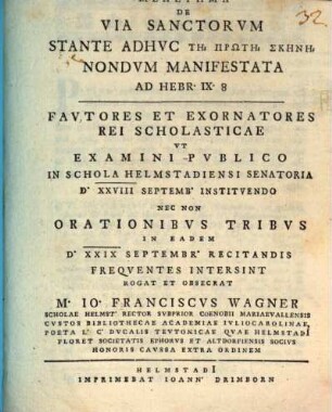 Meletēma De Via Sanctorvm Stante Adhvc Tē, Prōtē, Skēnē, Nondvm Manifestata : Ad Hebr. IX. 8