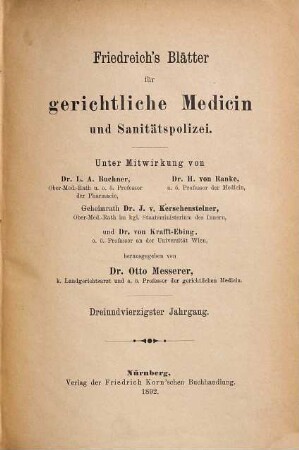 Friedreich's Blätter für gerichtliche Medicin und Sanitätspolizei : für Ärzte u. Juristen. 43. 1892