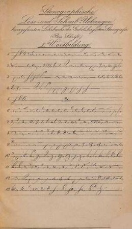 Stenographische Lese- und Schreib-Uebungen zum kurzgefaßten Lehrbuche der Gabelsberger'schen Stenographie