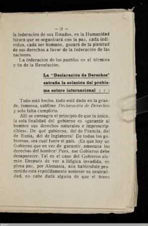 La "Declaración de Derechos" entrana la solución del problema entero internacional
