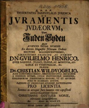 Dissertatio Inauguralis Iuridica De Iuramentis Iudaeorum : = Vom Juden Eyden