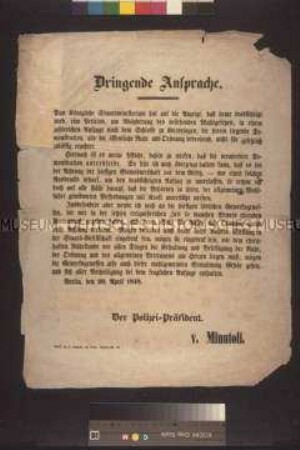 Maueranschlag: Bekanntmachung des Berliner Polizeiprä- sidenten, betr. Demonstration zur Änderung des Wahlgesetzes; Berlin, 20. April 1848