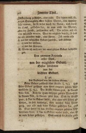 Erster Abschnitt von der leichten Geburt.