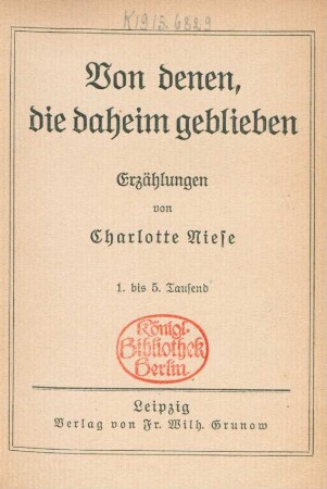 Von denen, die daheim geblieben : Erzählungen