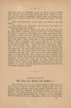 Sechstes Kapitel: Es ritten drei Reiter und dachten -