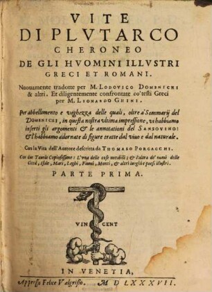 Vite degli illustri huomini greci et romani. 1. (1587)