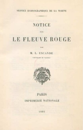 Notice sur le Fleuve Rouge