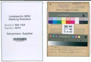 Entnazifizierung Guenther Schuermann , geb. 15.09.1922 (Kaufm.Angestellter)