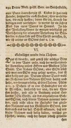 VI. Geheiliget werde dein Nahme