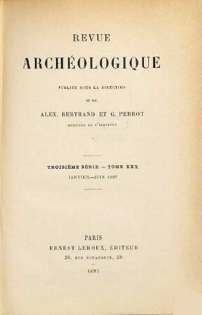 Revue archéologique. 30. 1897