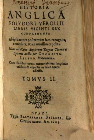Anglicae historiae libri viginti sex, T. 2