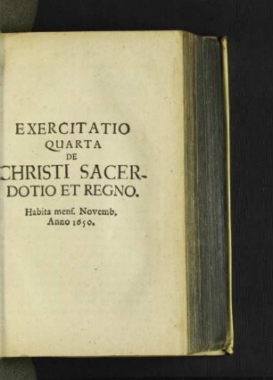 Exercitatio Quarta De Christi Sacerdotio Et Regno.