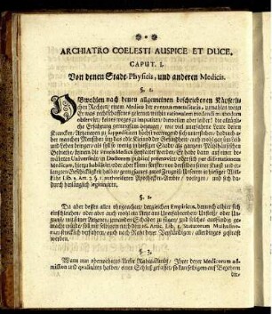 Archiatro Coelesti Auspice Et Duce.