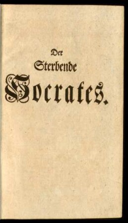 Der Sterbende Socrates.