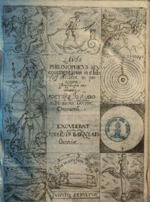 Lapis philosophicus : seu commentarius in 8. lib. phys. Aristot. in quo arcana Physiologiae examinantur