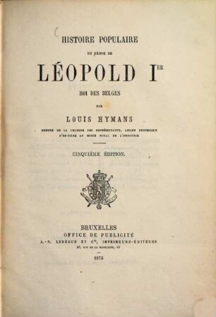 Histoire populaire du règne de Léopold Ier roi des Belges