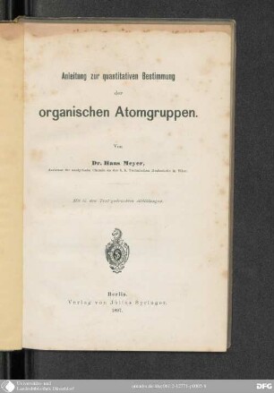 Anleitung zur quantitativen Bestimmung der organischen Atomgruppen