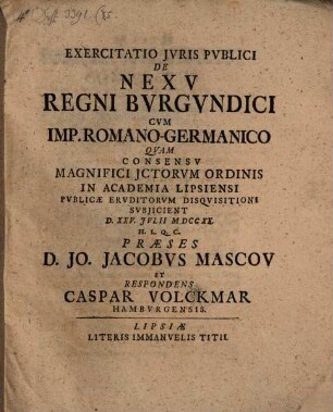 Exercitatio Jvris Pvblici De Nexv Regni Bvrgvndici Cvm Imp. Romano-Germanico