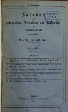 Jahrbuch für Gesetzgebung, Verwaltung und Rechtspflege des Deutschen Reiches. 2, 2. 1873