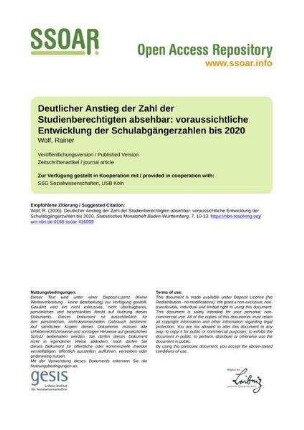 Deutlicher Anstieg der Zahl der Studienberechtigten absehbar: voraussichtliche Entwicklung der Schulabgängerzahlen bis 2020