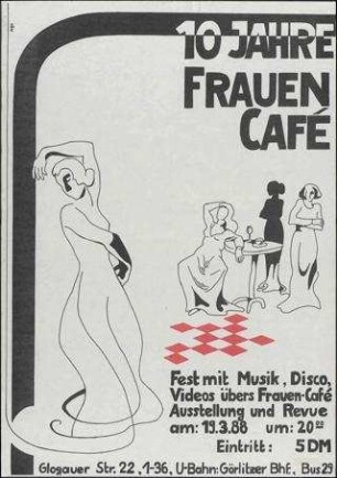 10 Jahre Frauencafe Glogauer Straße