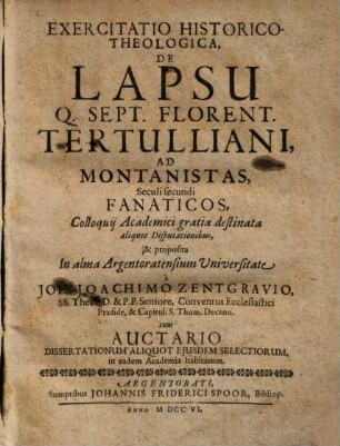 Exercitatio Historico-Theologica, De Lapsu Q. Sept. Florent. Tertulliani, Ad Montanistas, Seculi secundi Fanaticos