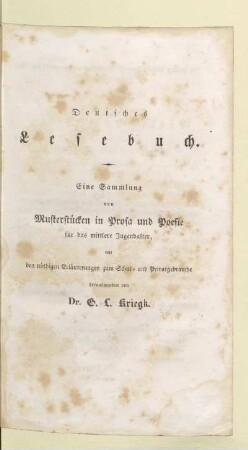 Deutsches Lesebuch : eine Sammlung von Musterstücken in Prosa und Poesie für das mittlere Jugendalter