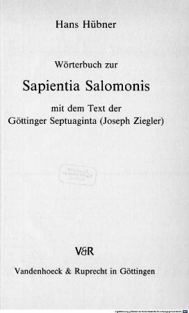 Wörterbuch zur Sapientia Salomonis : mit d. Text d. Göttinger Septuaginta (Joseph Ziegler)