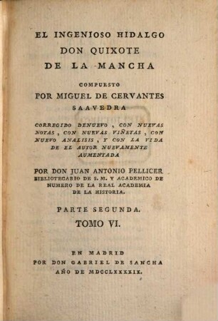 El Ingenioso Hidalgo Don Quixote de La Mancha, 6. Parte segunda