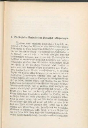 3. Die Reste der Bordesholmer Bibliothek in Kopenhagen.
