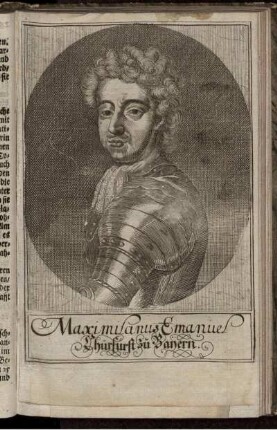 Ill. "Maximilanus Emanuel Churfurst zu Bayern"
