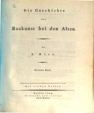 Die Geschichte der Baukunst bei den Alten, 2 : Mit sieben Tafeln