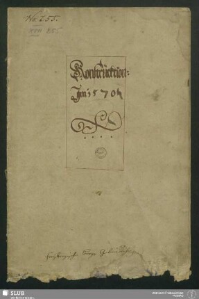Konstrucktion - XVII 255 4. : Freybergische Berg Gebräuche