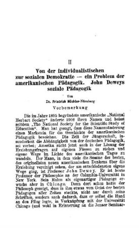 Von der individualistischen zur sozialen Demokratie - ein Problem der amerikanischen Pädagogik. John Deweys soziale Pädagogik